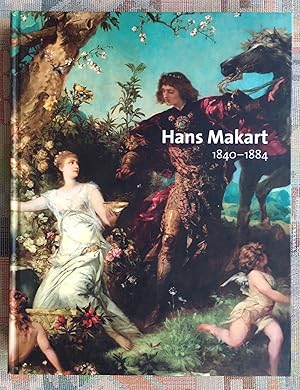 Seller image for Hans Makart 1840-1884 (Jahresschrift des Salzburg Museum) for sale by BBB-Internetbuchantiquariat