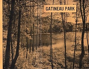 Bild des Verkufers fr Gatineau Park. Developed and Maintained by the National Capital Commission. [Monograph 1] zum Verkauf von J. Patrick McGahern Books Inc. (ABAC)