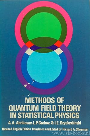 Bild des Verkufers fr Methods of quantum field theory in statistical physics. zum Verkauf von Antiquariaat Isis