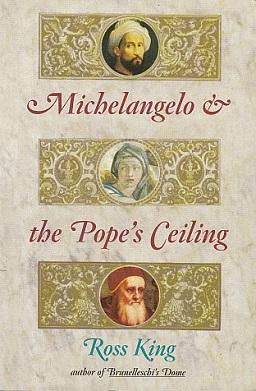 Imagen del vendedor de Michelangelo & the Pope's Ceiling a la venta por LEFT COAST BOOKS