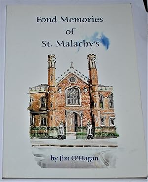 Seller image for FOND MEMORIES OF ST. MALACHY'S for sale by O'Brien Books