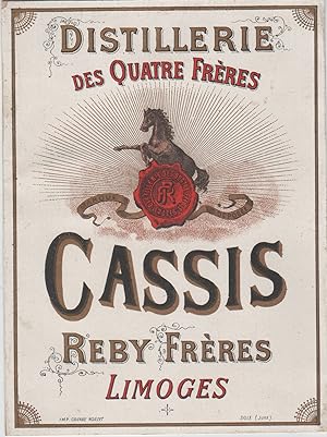 "CASSIS REBY FRÈRES LIMOGES" Etiquette-chromo originale (entre 1890 et 1900)