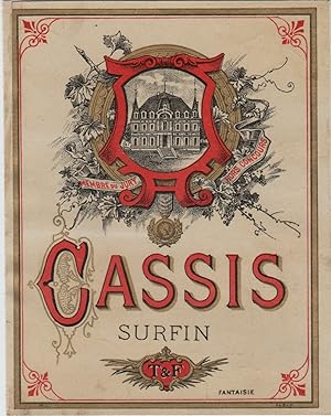 "CASSIS SURFIN T&F" Etiquette-chromo originale (entre 1890 et 1900)