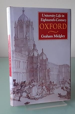 University Life in Eighteenth-Century Oxford