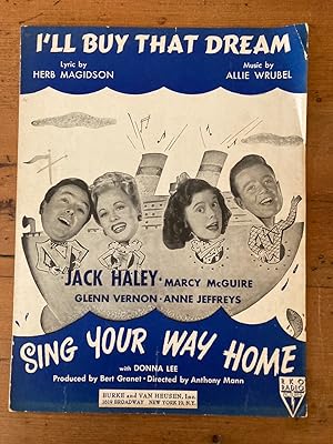 Seller image for I'LL BUY THAT DREAM (from "Sing Your Way Home") for sale by Jim Hodgson Books