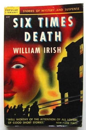 Seller image for Six Times Death (originally published as: After-Dinner Story) for sale by Hang Fire Books