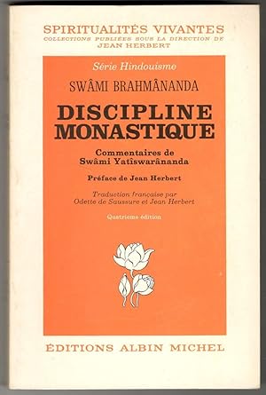 Bild des Verkufers fr Discipline monastique. Commentaires de Swmi Yatswarnanda zum Verkauf von Libreria antiquaria Atlantis (ALAI-ILAB)