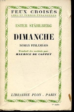 Seller image for Dimanche Roman finlandais. Collection Feux croiss for sale by Le-Livre