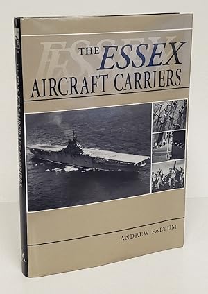 Seller image for The Essex Aircraft Carriers for sale by Queen City Books