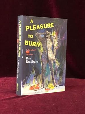 Seller image for A PLEASURE TO BURN: Fahrenheit 451 Stories for sale by Charles Parkhurst Rare Books, Inc. ABAA