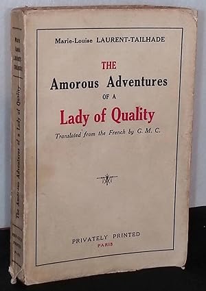 Imagen del vendedor de The Amorous Adventures of a Lady of Quality a la venta por San Francisco Book Company