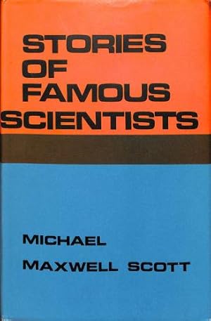 Image du vendeur pour Stories of Famous Scientists mis en vente par WeBuyBooks