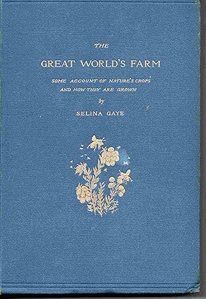 The Great World's Farm