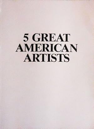 Image du vendeur pour 5 Great American Artists mis en vente par Derringer Books, Member ABAA