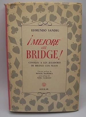 Seller image for Mejore su Bridge! Consejos a Los Jugadores de Bridge con Nulos for sale by Easy Chair Books