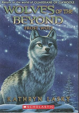 Seller image for Wolves Of The Beyond Frost Wolf Book 4 for sale by Ye Old Bookworm