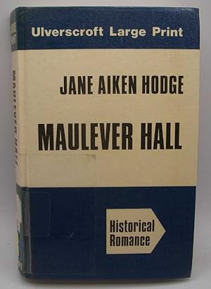 Image du vendeur pour Maulever Hall (Large Print Edition) mis en vente par Easy Chair Books