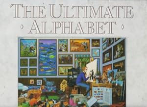 Image du vendeur pour The Ultimate Alphabet mis en vente par Robinson Street Books, IOBA