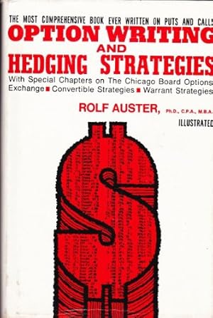 Image du vendeur pour Option Writing and Hedging Strategies mis en vente par North American Rarities