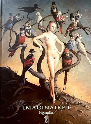 Imaginaire I: Magic Realism 2008-2009