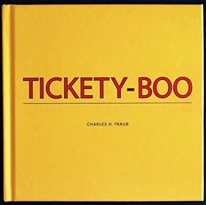 Charles Traub: Tickety-Boo