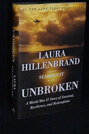 Unbroken; A World War II Story of Survival, Resilience, and Redemption