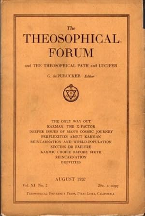 THEOSOPHICAL FORUM AND THE THEOSOPHICAL PATH AND LUCIFER: VOL. XI, NO. 2; AUGUST, 1937