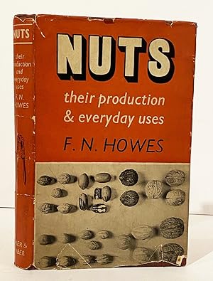 Nuts: Their Production and Evertyday Uses