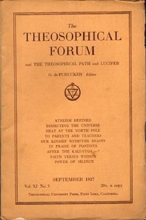 THEOSOPHICAL FORUM AND THE THEOSOPHICAL PATH AND LUCIFER: VOL. XI, NO. 3; SEPTEMBER 1937