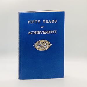 Image du vendeur pour Fifty Years of Achievement ; In commemoration of the 50th Anniversary of the Founding of the Women's Institutes of Ontario mis en vente par Black's Fine Books & Manuscripts