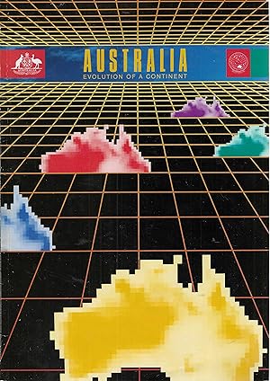 Australia: Evolution of a Continent