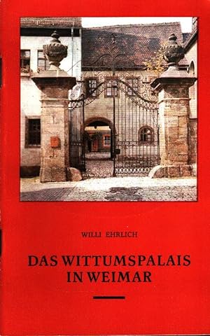 Bild des Verkufers fr Das Wittumspalais in Weimar. Nationale Forschungs- u. Gedenksttten d. Klass. Dt. Literatur in Weimar zum Verkauf von Versandantiquariat Nussbaum