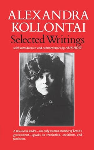 Imagen del vendedor de Selected Writings of Alexandra Kollontai (Paperback) a la venta por Grand Eagle Retail