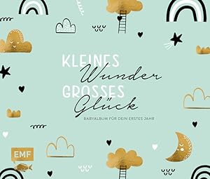 Kleines Wunder, großes Glück - Babyalbum für dein erstes Jahr (Handlettering) Mit wattiertem Cove...