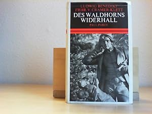 Des Waldhorns Widerhall.
