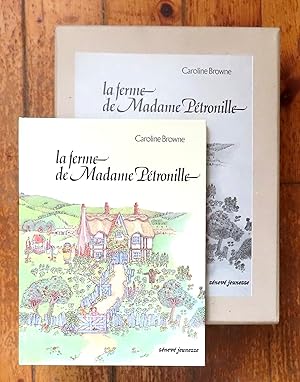 La ferme de Madame Pétronille.