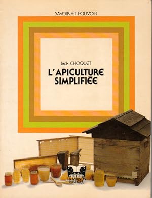 Bild des Verkufers fr L'apiculture simplifie zum Verkauf von L'ivre d'Histoires