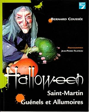 Image du vendeur pour Halloween, saint-Martin, gunels et allumoires. mis en vente par L'ivre d'Histoires