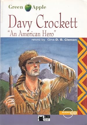Bild des Verkufers fr DAVY CROCKETT AN AMERICAN HERO zum Verkauf von Librera Vobiscum
