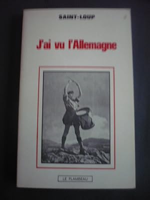 Seller image for J'ai vu l'Allemagne for sale by D'un livre  l'autre