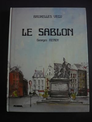 Bruxelles vécu - Le Sablon