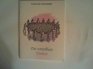 Bild des Verkufers fr Die unteilbare Einheit zum Verkauf von ANTIQUARIAT FRDEBUCH Inh.Michael Simon
