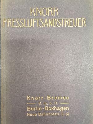 Knorr Preßluftsandstreuer Bauart S.1. -
