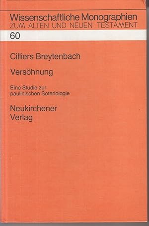 Seller image for Vershnung: Eine Studie zur paulinischen Soteriologie. - for sale by Antiquariat Tautenhahn