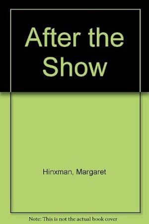 Seller image for After the Show for sale by WeBuyBooks