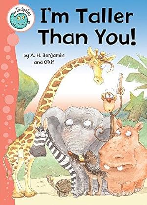 Seller image for I'm Taller Than You! (Tadpoles S.) for sale by WeBuyBooks