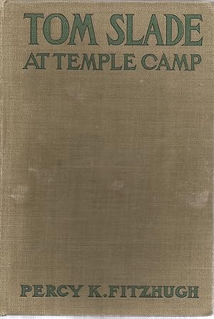 Bild des Verkufers fr Tom Slade at Temple Camp zum Verkauf von Sue Ost