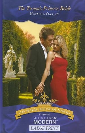 Bild des Verkufers fr The Tycoon's Princess Bride (Mills & Boon Largeprint Royal House of Niroli) (Royal House of Niroli LP) zum Verkauf von WeBuyBooks