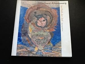 Bild des Verkufers fr Gerhard Altenbourg: Im Fluss der Zeit, Retrospektive zum Verkauf von Sheapast Art and Books