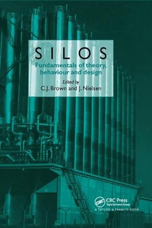 Seller image for Silos : Fundamentals of Theory, Behaviour and Design for sale by GreatBookPricesUK